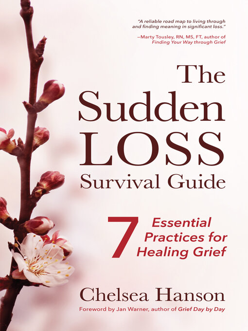 Title details for The Sudden Loss Survival Guide by Chelsea Hanson - Available
